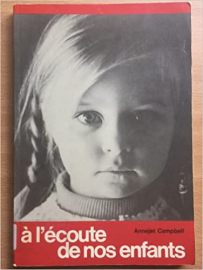 À l'écoute de nos enfants : Lettres de parents
